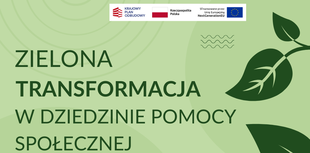 Zielone transformacja w dziedzinie pomocy społecznej. Zielone kompetencje